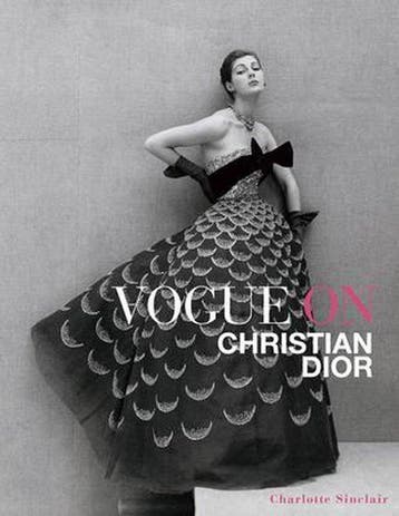 9781419715884 Vogue on Christian Dior Charlotte Sinclair, Boeken, Verzenden, Nieuw, Charlotte Sinclair