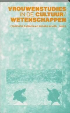 Vrouwenstudies in de cultuurwetenschappen - Anneke Smelik, Verzenden, Gelezen, Anneke Smelik