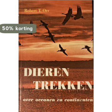 Dieren trekken over oceanen en continenten - Orr, Boeken, Verzenden, Gelezen, Orr