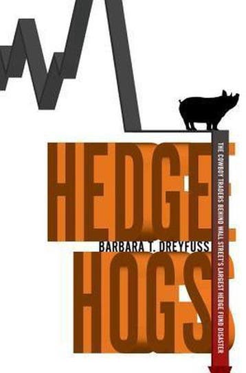 Hedge Hogs 9781400068395 Barbara T. Dreyfuss, Boeken, Verzenden, Gelezen, Barbara T. Dreyfuss