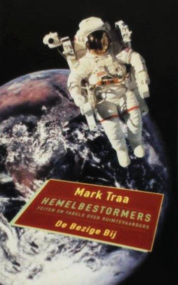 HEMELBESTORMERS - M. Traa 9789023436997, Verzenden, Gelezen, M. Traa
