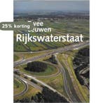 Twee eeuwen Rijkswaterstaat 1798-1998 9789028865181, Verzenden, Zo goed als nieuw, W. van der Ham