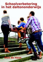 Schoolverbetering in het daltononderwijs 9789087594961, Boeken, Verzenden, Zo goed als nieuw, Dick de Haan