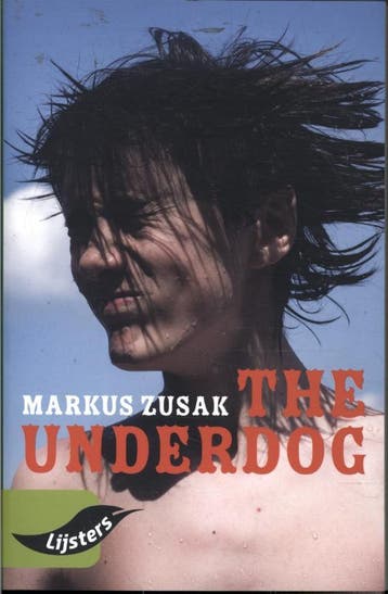 The Underdog / 2022 / Young Blackbirds - Markus Zusak, Boeken, Verzenden, Zo goed als nieuw, Markus Zusak