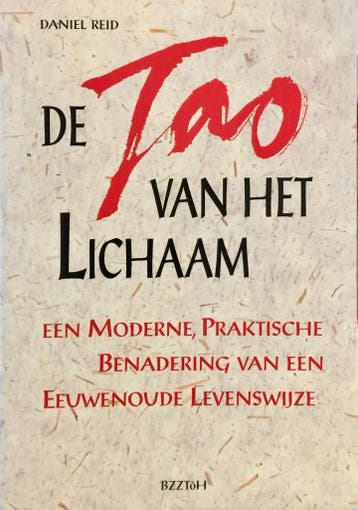 TAO VAN HET LICHAAM - D. Reid 9789055011858, Verzenden, Zo goed als nieuw, D. Reid