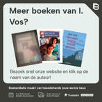 Wie niet weg is wordt gezien 9789025830397 I. Vos, Boeken, Verzenden, Gelezen, I. Vos