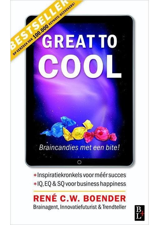 Great to Cool Rene C.W. Boender, Boeken, Economie, Management en Marketing, Gelezen, Verzenden