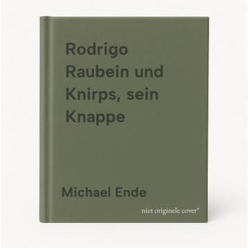 Rodrigo Raubein und Knirps, sein Knappe - Michael Ende, Verzenden, Zo goed als nieuw, Michael Ende