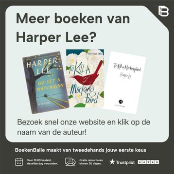 Ga heen, zet een wachter 9789023497820 Harper Lee, Boeken, Verzenden, Gelezen, Harper Lee