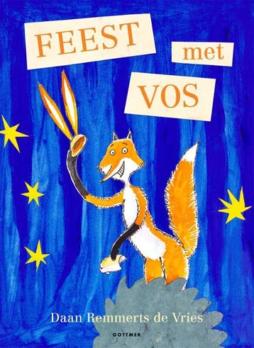 Feest met Vos / Vos - Daan Remmerts de Vries 9789025775575, Verzenden, Zo goed als nieuw, Daan Remmerts de Vries