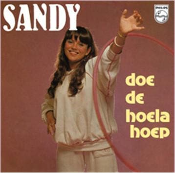 vinyl single 7 inch - Sandy - Doe De Hoela Hoep, Cd's en Dvd's, Vinyl Singles, Verzenden, Zo goed als nieuw, 7 inch, Pop