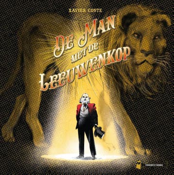 De Man Met De Leeuwenkop | Xavier Coste | Nieuw, Ophalen of Verzenden, Nieuw, Xavier Coste