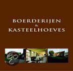 Boerderijen en kasteelhoeves 9789077213278 W. Pauwels, Verzenden, Gelezen, W. Pauwels