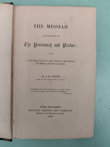 J. R. Wolfe - The Messiah as Predicted in the Pentateuch and