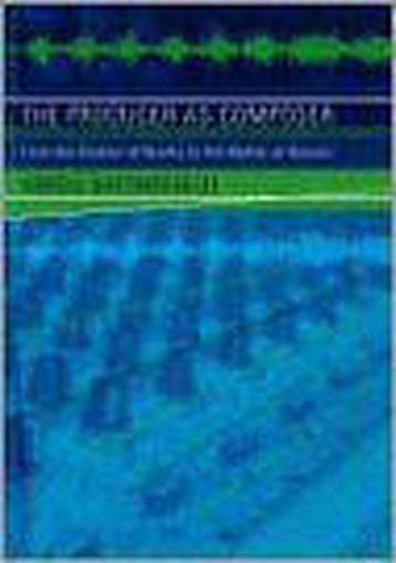 The Producer As Composer - Virgil Moorefield 9780262134576, Verzenden, Zo goed als nieuw, Virgil Moorefield