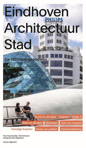 Eindhoven architectuurstad - Paul Groenendijk 9789462084193, Verzenden, Zo goed als nieuw, Paul Groenendijk