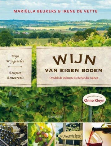 Wijn van eigen bodem - Mariella Beukers 9789462500723, Verzenden, Zo goed als nieuw, Mariella Beukers