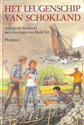 Het leugenschip van Schokland - Starreveld, Verzenden, Gelezen