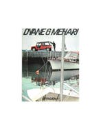 1969 CITROEN DYANE 6 MEHARI BROCHURE NEDERLANDS, Nieuw, Author