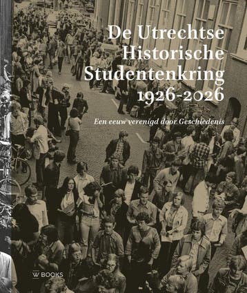 De Utrechtse Historische Studentenkring 1926 - 2026 | Nieuw, Ophalen of Verzenden, Nieuw, Mette Bruinsma; Elise Nederveen Meerkerk; Jorrit Steehouder