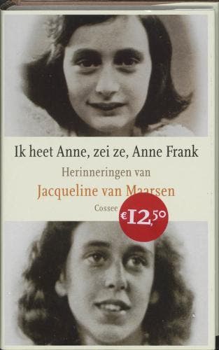 Ik Heet Anne, Zei Ze, Anne Frank | J. van Maarsen | Nieuw, Ophalen of Verzenden, Nieuw, J. van Maarsen