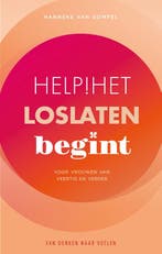 Help! Het loslaten begint / Van denken naar voelen / 4, Verzenden, Zo goed als nieuw, Hanneke van Gompel