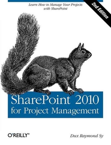 Sharepoint 2010 for Project Management - Dux Raymond Sy, Boeken, Verzenden, Gelezen, Dux Raymond Sy