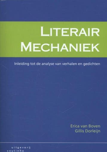 9789046903513 Literair mechaniek | Tweedehands, Verzenden, Zo goed als nieuw, Erica van Boven