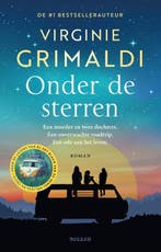 Onder de sterren 9789046833674 Virginie Grimaldi, Boeken, Verzenden, Zo goed als nieuw, Virginie Grimaldi