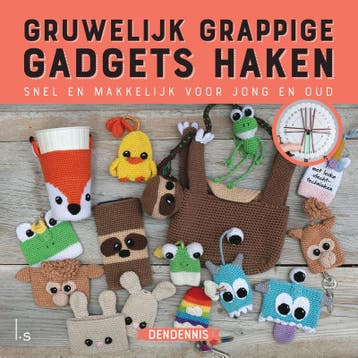 Gruwelijk grappige gadgets haken - Dendennis 9789024586196, Verzenden, Zo goed als nieuw, Dendennis
