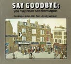 Allin, John-Say Goodbye, Boeken, Verzenden, Gelezen