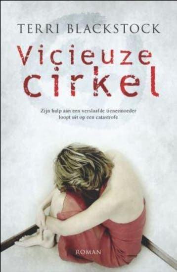 Vicieuze cirkel 9789029796668 Terri Blackstock, Boeken, Verzenden, Gelezen, Terri Blackstock