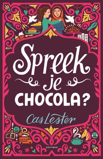 Spreek je chocola 9789025769246, Boeken, Verzenden, Zo goed als nieuw