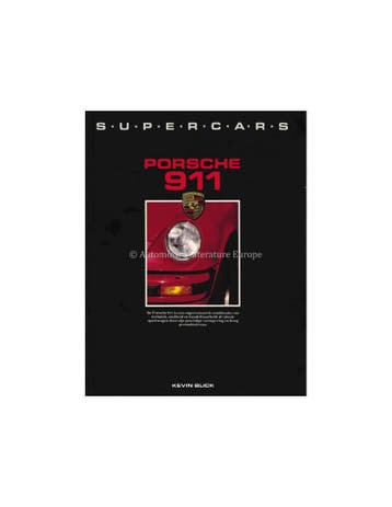 PORSCHE 911, SUPERCARS - KEVIN BLICK - BOEK, Nieuw, Porsche, Author