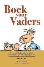 Boek voor vaders 9789038218625 Claudine Crommar, Boeken, Zwangerschap en Opvoeding, Verzenden, Gelezen, Claudine Crommar