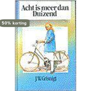 ACHT IS MEER DAN DUIZEND - J. GRISNIGT 9789061401612, Verzenden, Gelezen, J. GRISNIGT