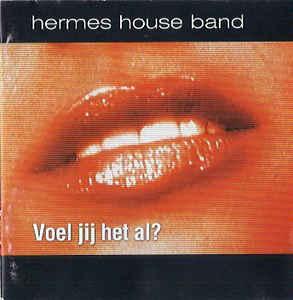 cd - Hermes House Band - Voel Jij Het Al?, Verzenden, Zo goed als nieuw