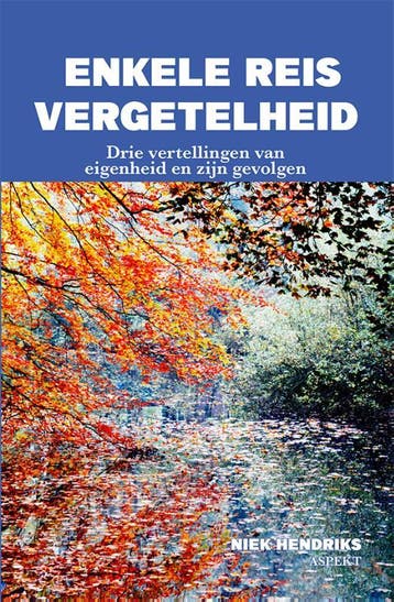 Enkele Reis Vergetelheid | Niek Hendriks | Nieuw, Ophalen of Verzenden, Nieuw, Niek Hendriks