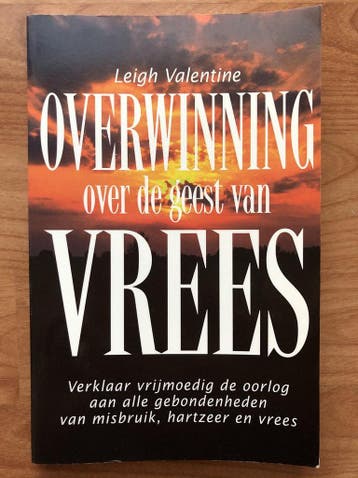 OVERWINNING OVER DE GEEST VAN VREES - Valentine, Verzenden, Gelezen, Valentine