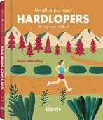 Mindfulness voor hardlopers 9789463596091 Tessa Wardley, Boeken, Verzenden, Zo goed als nieuw, Tessa Wardley