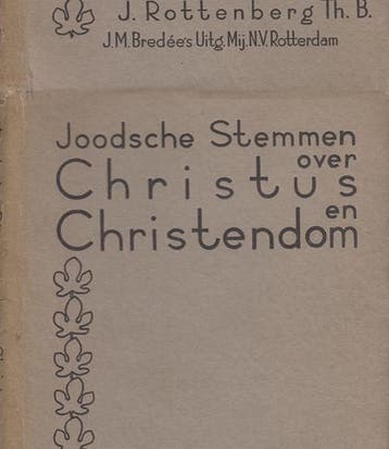 Joodsche Stemmen over Christus (1932), Boeken, Verzenden, Jodendom, Nieuw, Rottenberg