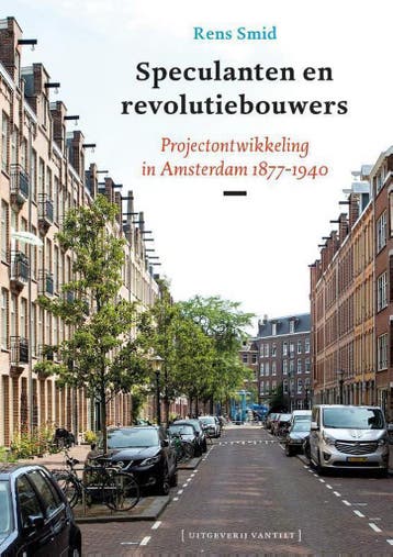 Speculanten en revolutiebouwers - Rens Smid 9789460044595, Verzenden, Gelezen, Rens Smid