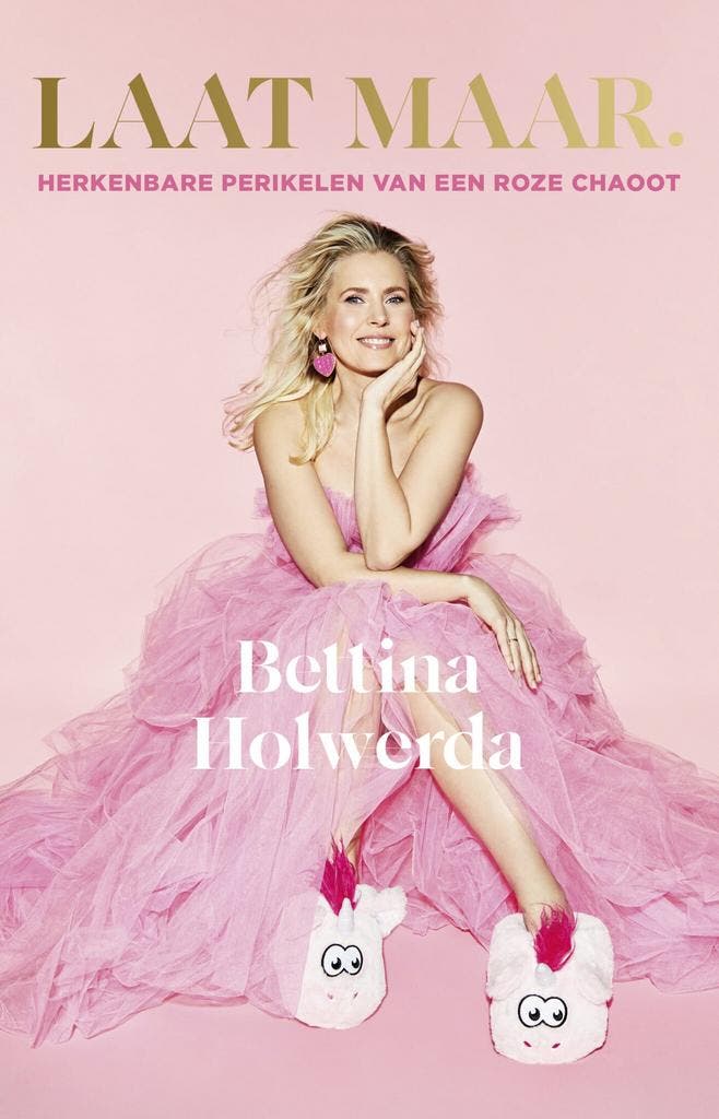 Laat maar. (9789043932349, Bettina Holwerda), Boeken, Psychologie, Nieuw, Verzenden