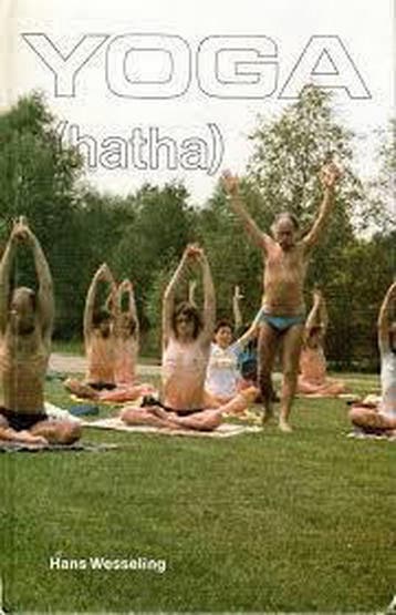 Yoga (hatha) / New age - H. Wesseling 9789020240641, Verzenden, Gelezen, H. Wesseling