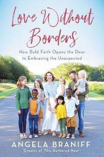 Love Without Borders - Angela Braniff 9780062936264, Verzenden, Zo goed als nieuw, Angela Braniff