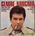Claude Nougaro - Sing Sing Song, Ophalen of Verzenden, Gebruikt