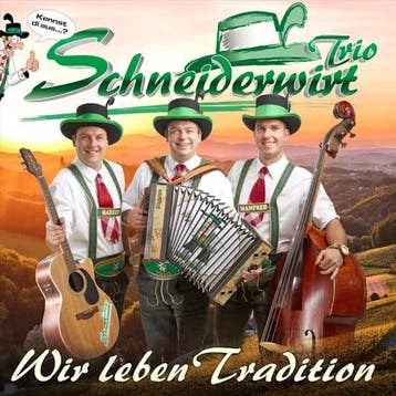 - Schneiderwirt Trio - Wir leben Tradition (CD), Ophalen of Verzenden, Nieuw in verpakking