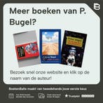 Iedereen heeft gelijk 9789025411657 P. Bugel, Verzenden, Gelezen, P. Bugel