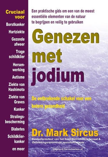 Genezen Met Jodium | Mark Sircus | Nieuw, Ophalen of Verzenden, Nieuw, Mark Sircus