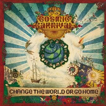 cd - the cosmic carnaval - change the world or go home, Verzenden, Zo goed als nieuw